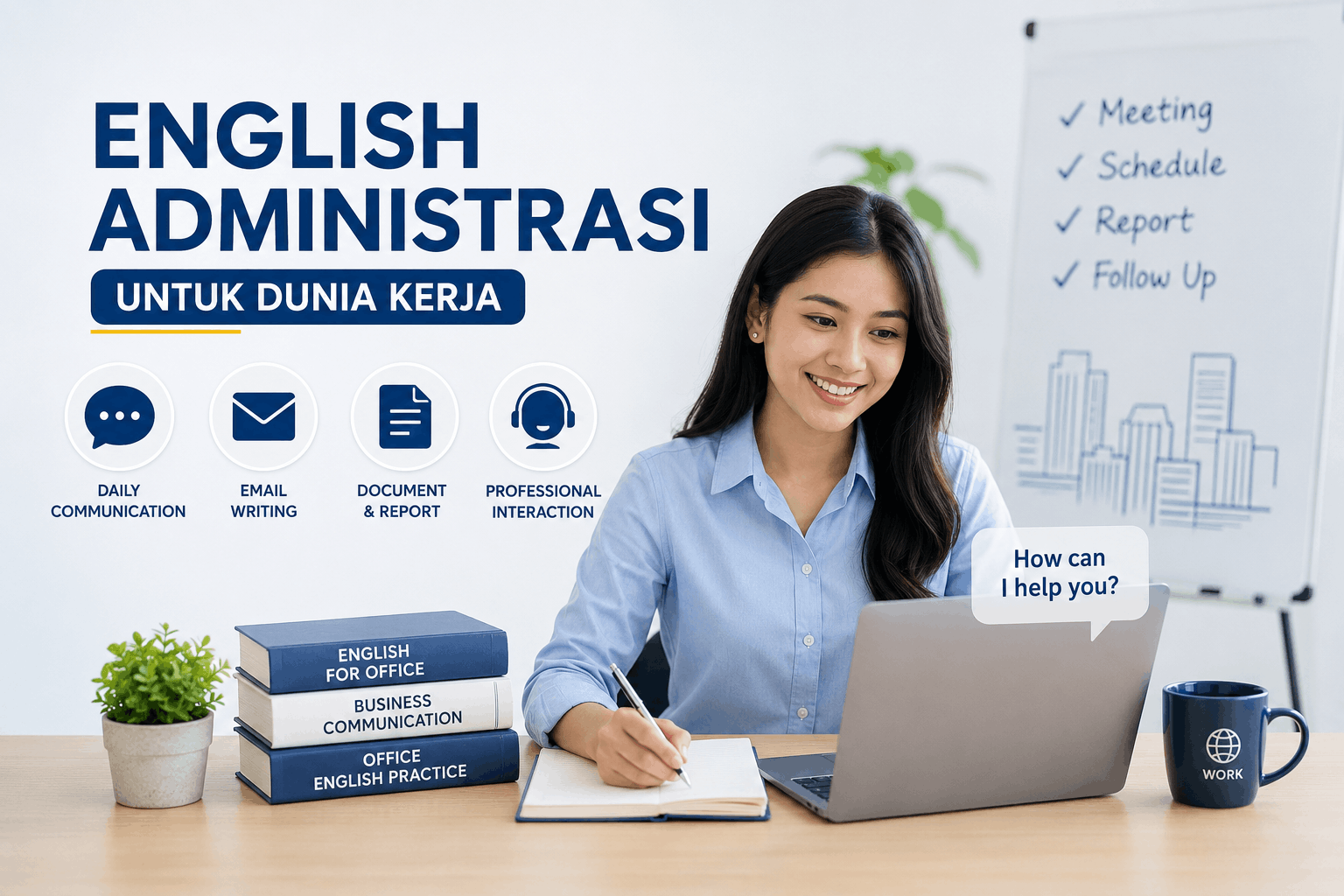 Pelatihan Bahasa Inggris Administrasi untuk Dunia Kerja